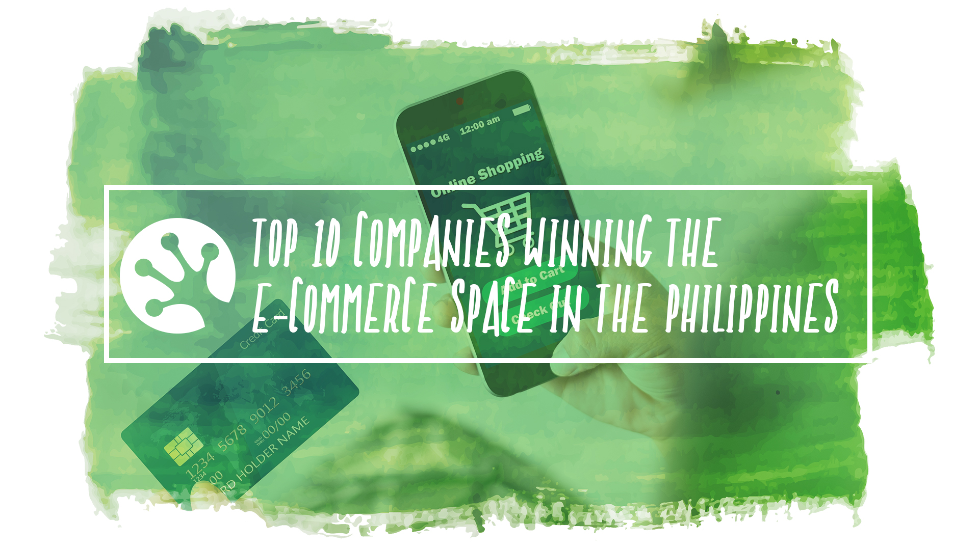 Top 10 E Commerce Companies In The Philippines Leapout